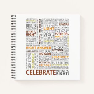 Celebrate What's Right Square Notebook - Lined Notizbuch
