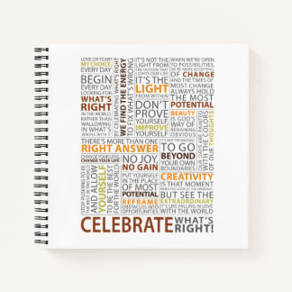 Celebrate What's Right Square Notebook - Lined Notizbuch