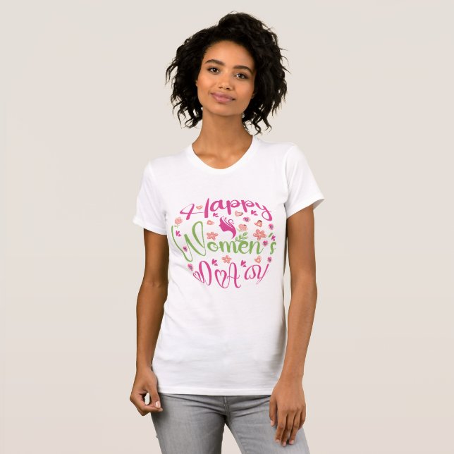 Celebrate Women's Achievements T-Shirt (Vorne ganz)