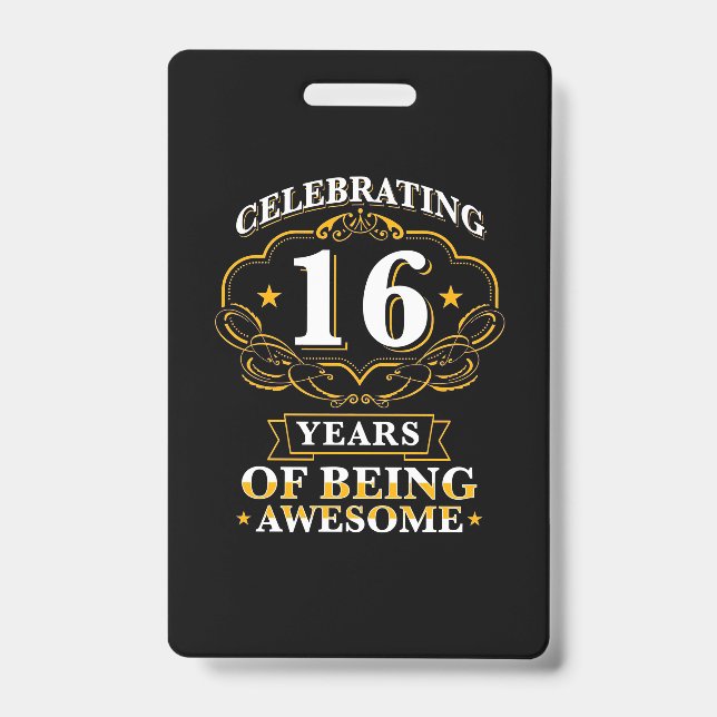 Celebrating 16 Years of Being Awesome Ausweis (Vorderseite)