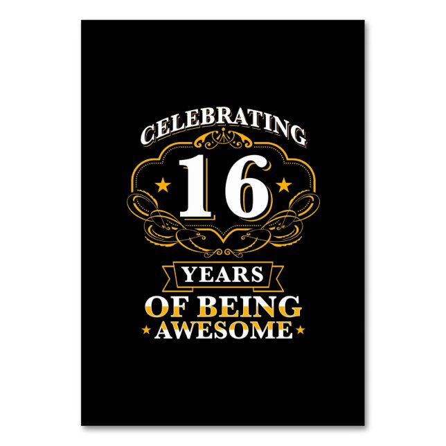 Celebrating 16 Years of Being Awesome Tischnummer (Vorderseite)