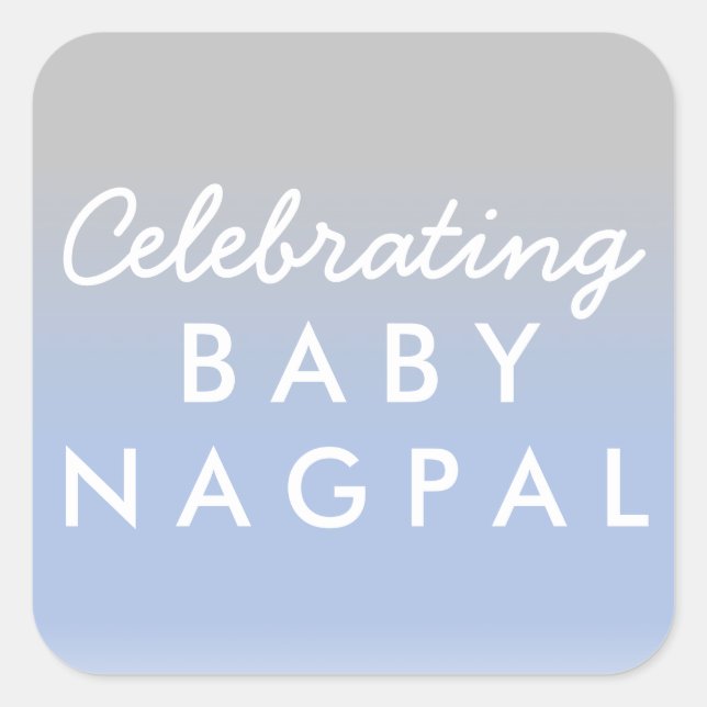 Celebrating Baby Blue Silver Ombre Showsticker Quadratischer Aufkleber (Vorderseite)