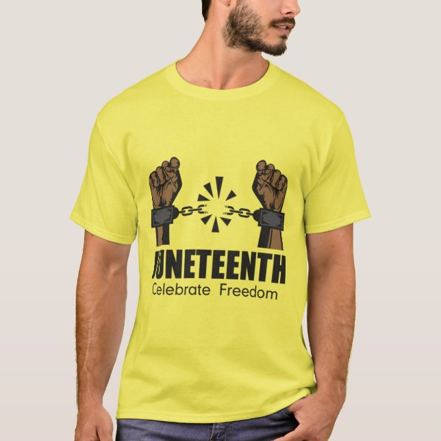 Celebrating Juneteenth T-Shirt (Vorderseite)