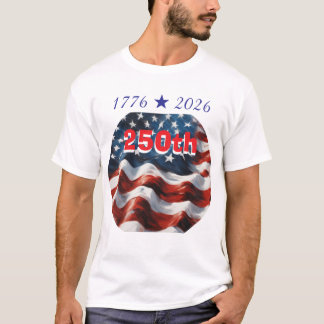 Celebrating USA America 250th Anniversary T-Shirt