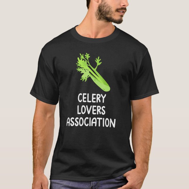 Celery  Association Vegerable Fan Club Eat Veggies T-Shirt (Vorderseite)