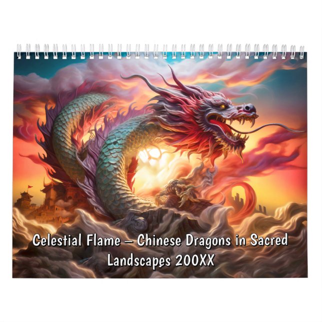 Celestial Flame – Chinese Dragons in Sacred Landsc Kalender (Titelbild)