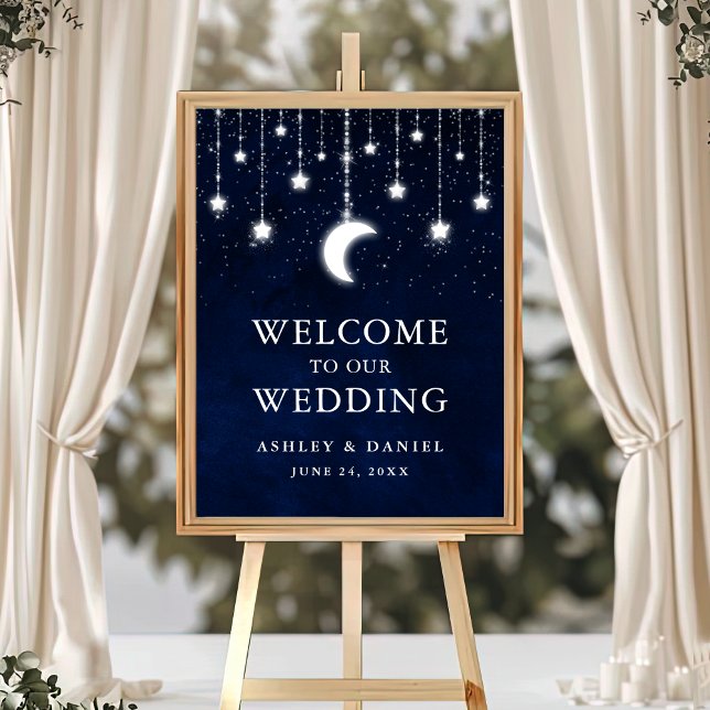 Celestial Sky Moon Stars Lights Wedding Willkommen Poster (Customize to change text color, text size, text style or size of poster.)