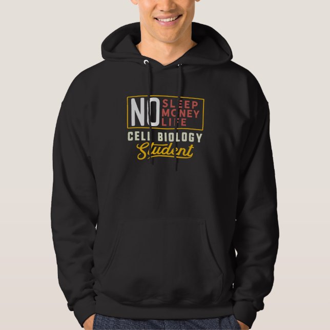 Cell Biology Major Studen Graduation Hoodie (Vorderseite)