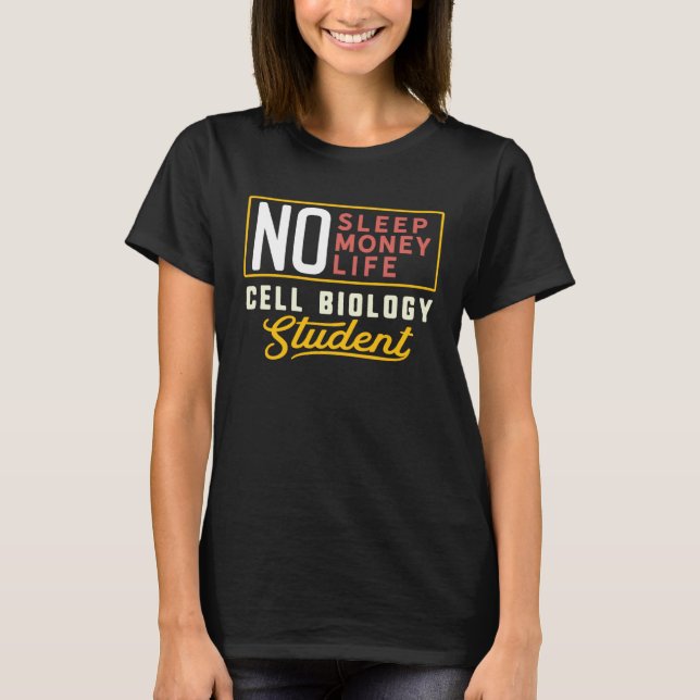 Cell Biology Major Studen Graduation T-Shirt (Vorderseite)