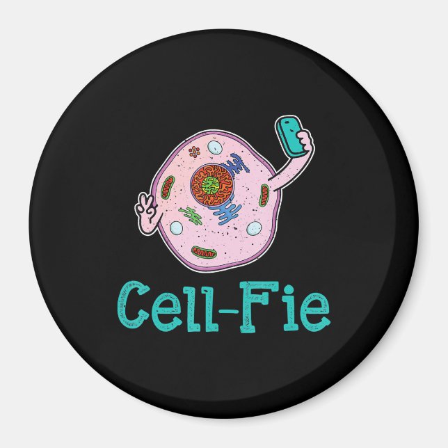 Cell-Fie Funny Biology Science Teacher Pun Gift Magnet (Vorne)