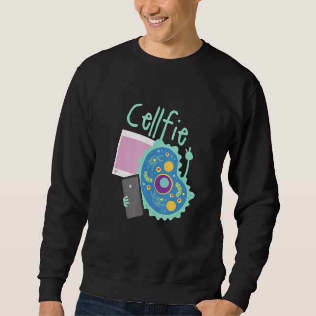 Cell Fie I Science I Biologielehrer Sweatshirt (Vorderseite)