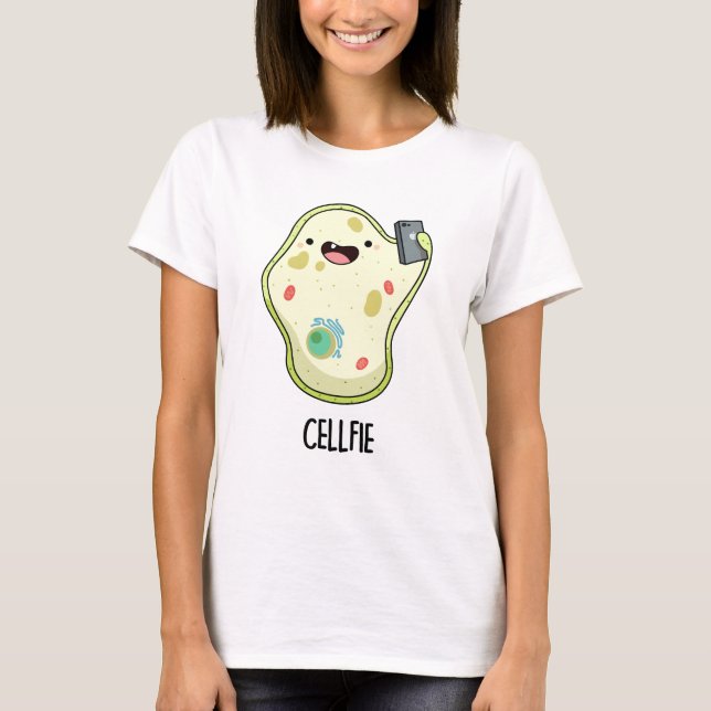 Cellfie Funny Biology Selfie Pun T-Shirt (Vorderseite)