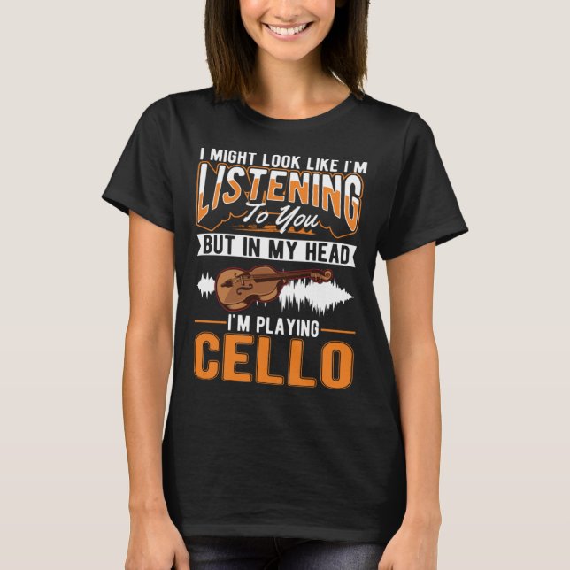 Cello Cello Player Cellist Cello T-Shirt (Vorderseite)