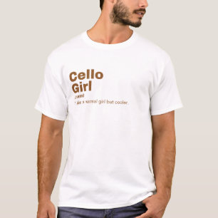 Cello Girl - Cello  T-Shirt