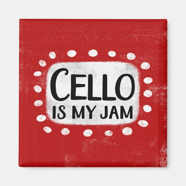 Cello ist mein Jam Kühlschrank Magnet (Vorne)