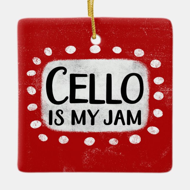 Cello ist mein Jam-Ornament Keramikornament (Vorderseite)