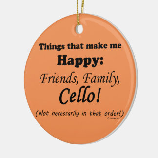 Cello macht mich glücklich keramik ornament