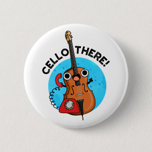 Cello There Funny Telefone Pub Button