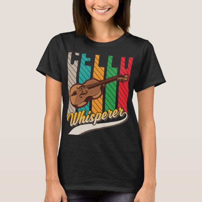 Cello Whisperer Cello Player Cellist T-Shirt (Vorderseite)