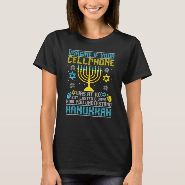 Cellphone Quote Hanukkah Chanukah T-Shirt (Vorderseite)