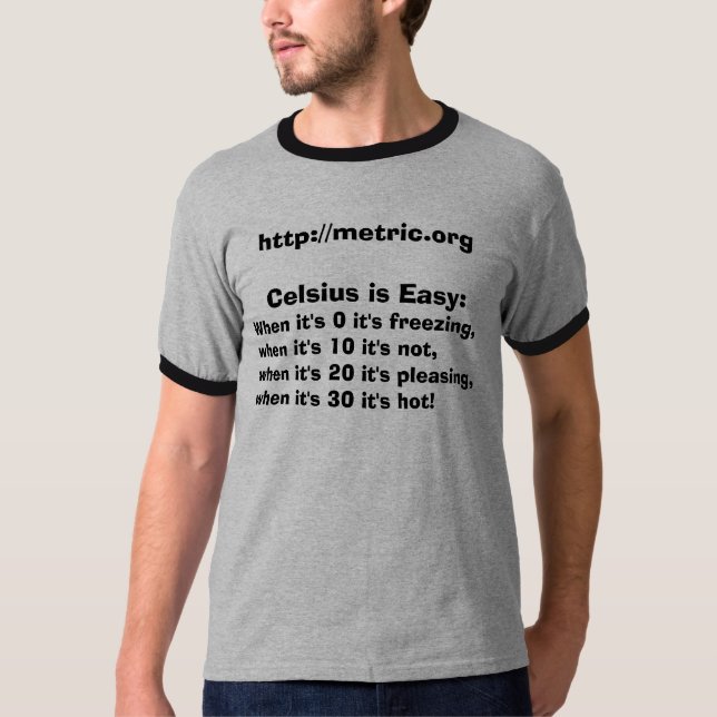 Celsius ist einfacher Reim T-Shirt (Vorderseite)