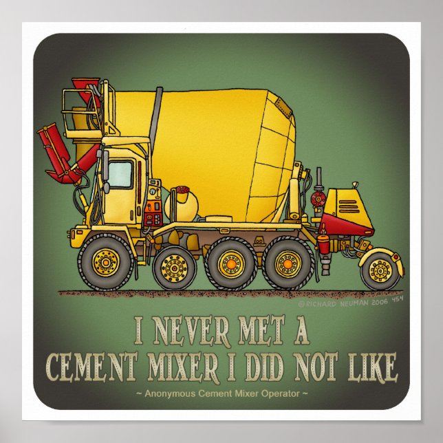 Cement Mixer Truck Operator Quote Poster (Vorne)
