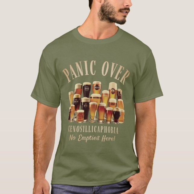 Cenosillicaphobia Angst vor Leere-Bier-Glas-Funny T-Shirt (Vorderseite)