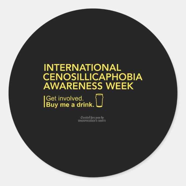 Cenosillicaphobia Awareness Week Runder Aufkleber (Vorderseite)