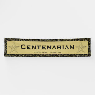 "CENTENARIAN" 100. BANNER