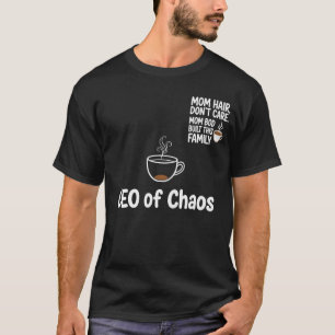 CEO des Chaos Lustiges Mama-Shirt - Kaffee vorne M T-Shirt