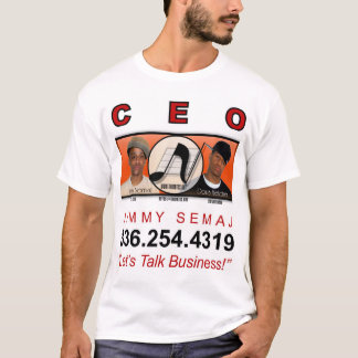 CEO - Jimmy Semaj T-Shirt