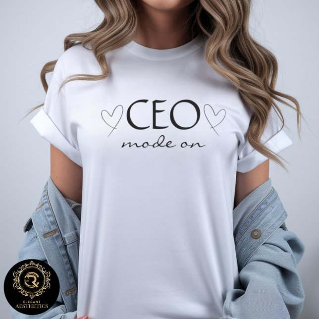 CEO Mode On Boss Quote Business Casual T-Shirt (Von Creator hochgeladen)