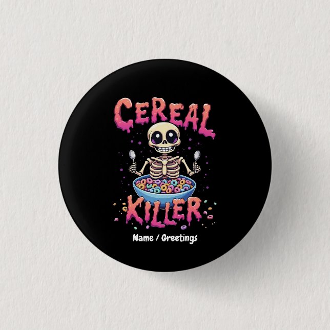 Cereal Killer Frühstück Funny Cereal Bowl Skelett Button (Vorderseite)