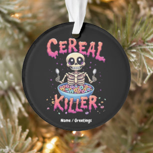 Cereal Killer Frühstück Funny Cereal Bowl Skelett Ornament