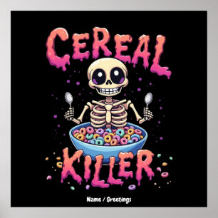 Cereal Killer Frühstück Funny Cereal Bowl Skelett Poster