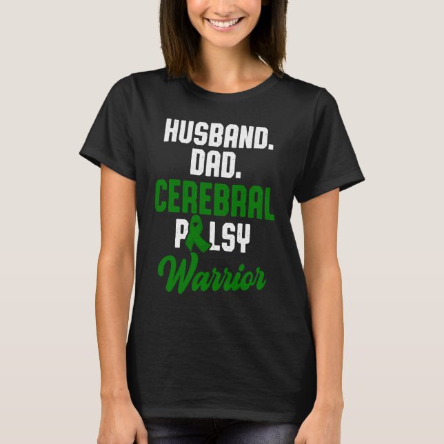 Cerebral Palsy CP Awareness Husband Warrior Surviv T-Shirt (Vorderseite)