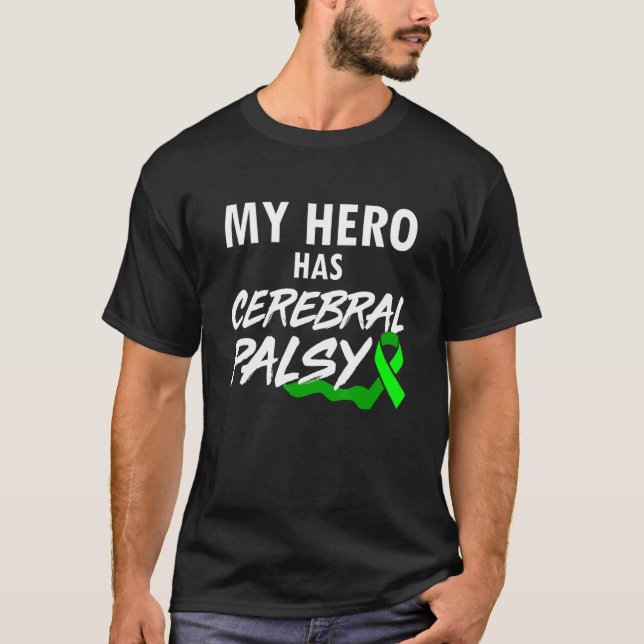 Cerebral Palsy CP Bewusstsein Hero Warrior Survivo T-Shirt (Vorderseite)