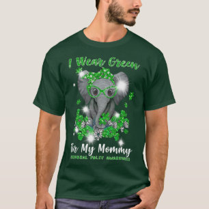 Cerebral Palsy Elephant I Wear Green CP Mommy T-Shirt