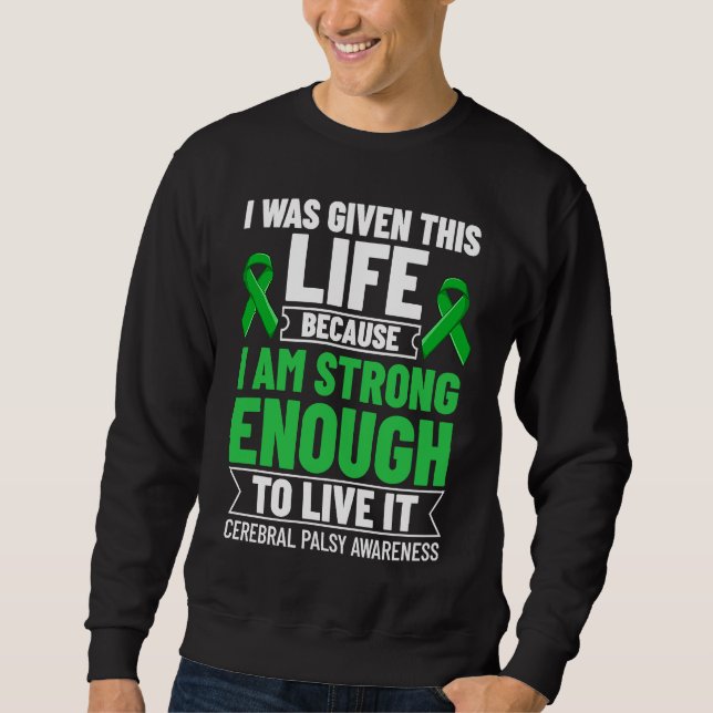 Cerebral Palsy Green Ribbon Brain Damage Awareness Sweatshirt (Vorderseite)