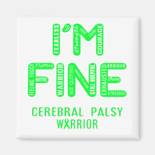 Cerebral Palsy Warrior - ICH BIN FINE Magnet