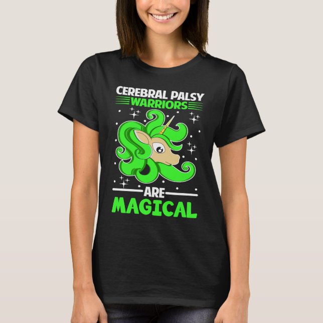 Cerebral Palsy Warriors Are Magical Unicorn T-Shirt (Vorderseite)