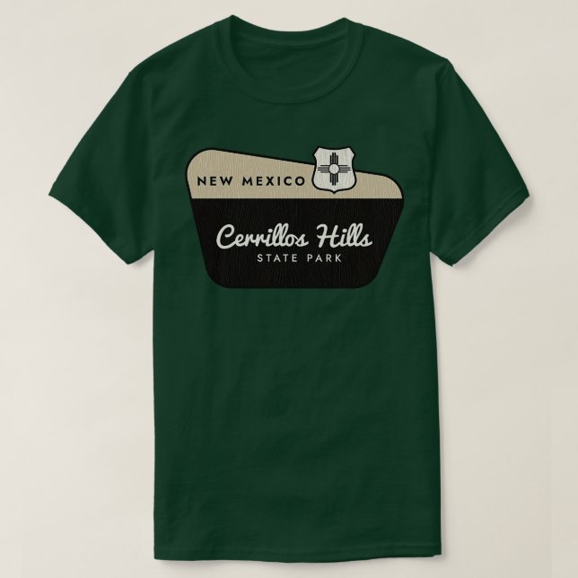 Cerrillos Hills Staat Park New Mexico Willkommen T-Shirt (Design vorne)