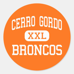 Cerro Gordo - Broncos - Hoch - Cerro Gordo Runder Aufkleber