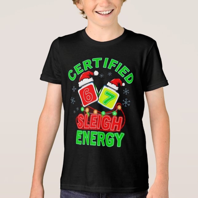 Certified 6‑7 Sleigh Energy gen alpha meme  Tri-Blend Shirt (Vorderseite)