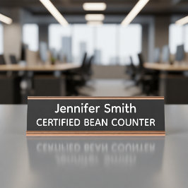 Certified Bean Counter Personalized Name Plate Schreibtischnamensplakette