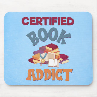 Certified Book Addict Mousepad