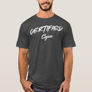 Certified Cajun T-Shirt