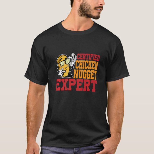 Certified Chicken Nugget Expert T-Shirt (Vorderseite)