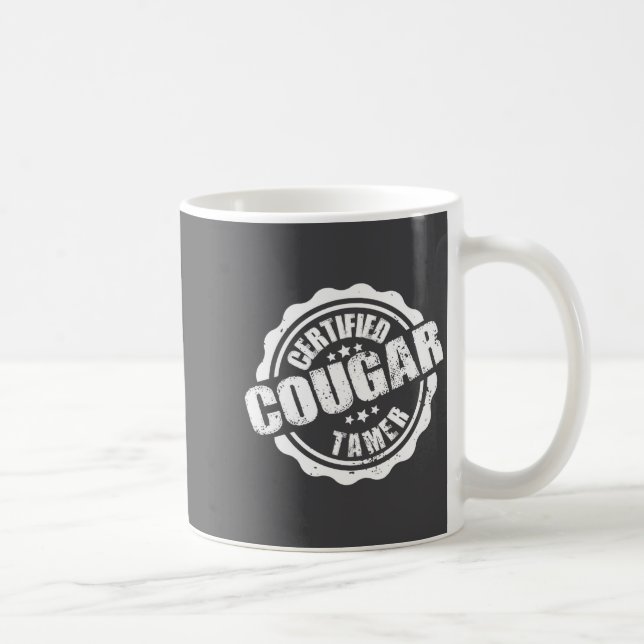 Certified Cougar Tamer Funny Mens Cougar Tamer  Kaffeetasse (Rechts)