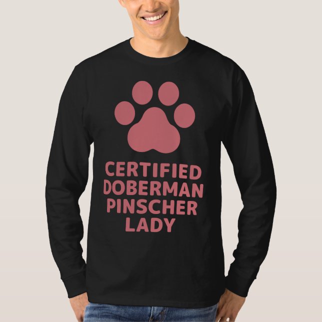 Certified Doberman Pinscher Lady T-Shirt (Vorderseite)